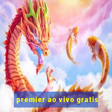 premier ao vivo gratis